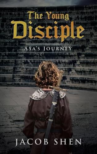 Cover image for The Young Disciple: Asa's Journey