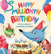 Cover image for Happy Millionth Birthday