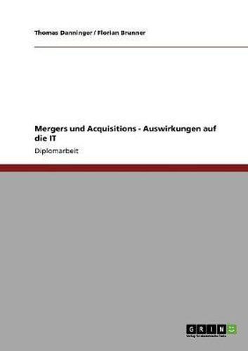 Cover image for Mergers Und Acquisitions. Auswirkungen Auf Die It