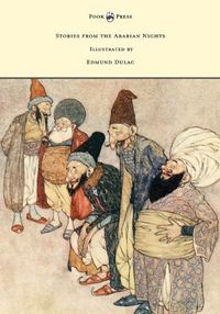 Cover image for Stories from the Arabian Nights - Illustrated by Edmund Dulac