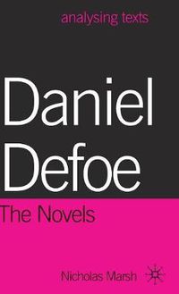 Cover image for Daniel Defoe: The Novels