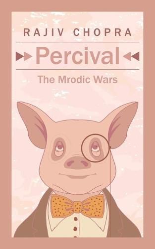 Percival: The Mrodic Wars