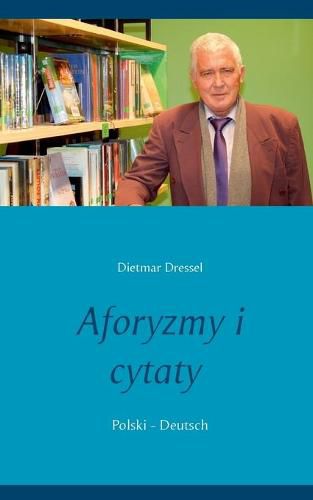 Cover image for Aforyzmy i cytaty: Polski - Deutsch