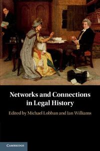 Cover image for Networks and Connections in Legal History
