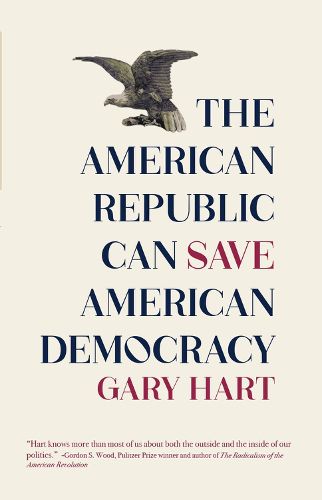 Cover image for On Republics: The American Republic Can Save American Democracy