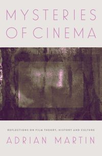 Cover image for Mysteries of Cinema