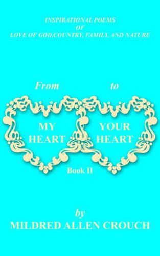 Cover image for From My Heart to Your Heart Book II