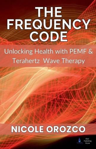 Cover image for The Frequency Code