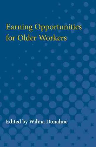 Cover image for Earning Opportunities for Older Workers