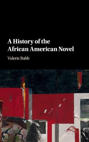 Cover image for A History of the African American Novel