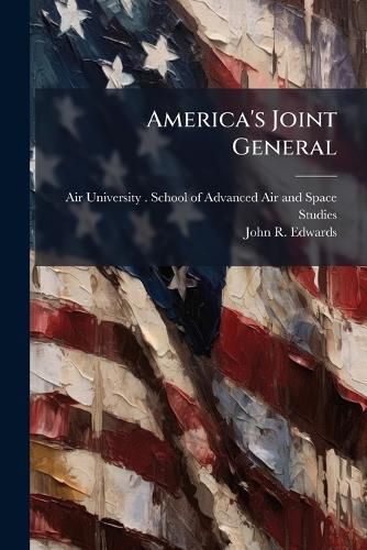 Cover image for America's Joint General