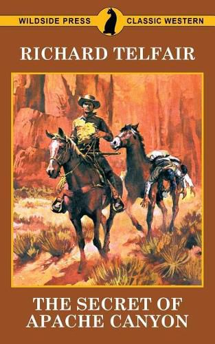 Cover image for The Secret of Apache Canyon