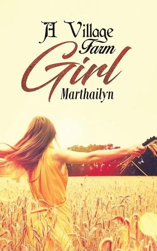 Cover image for A Village Farm Girl