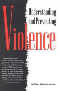 Cover image for Understanding and Preventing Violence