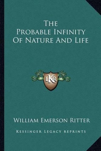 Cover image for The Probable Infinity of Nature and Life