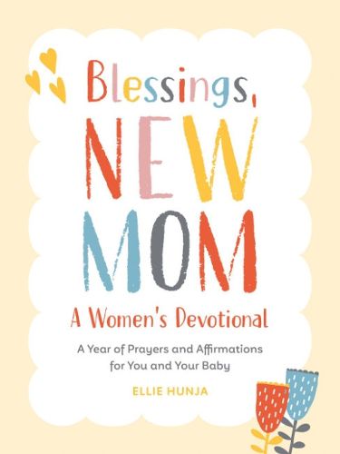 Cover image for Blessings, New Mom: a Women's Devotional