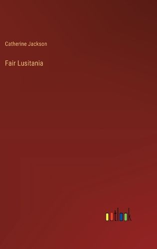 Cover image for Fair Lusitania