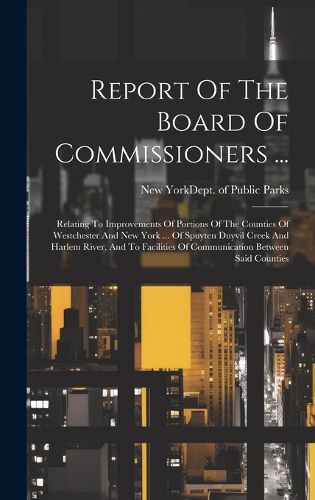 Cover image for Report Of The Board Of Commissioners ...