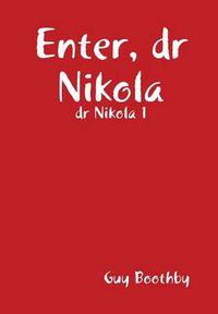 Cover image for Enter, dr Nikola