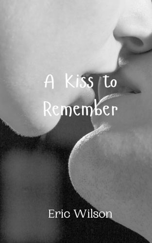 Cover image for A Kiss to Remember