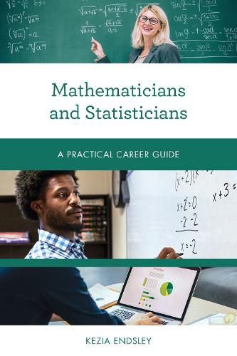 Cover image for Mathematicians and Statisticians: A Practical Career Guide