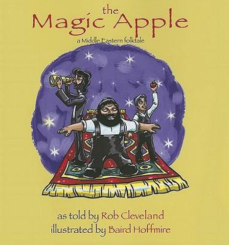 Cover image for The Magic Apple: A Folktale from the Middle East