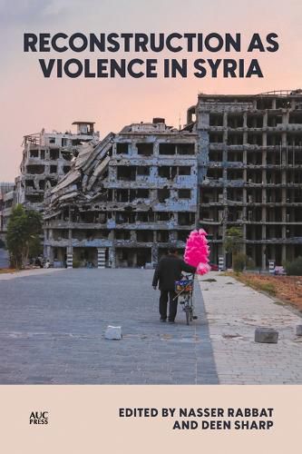 Cover image for Reconstruction as Violence in Syria