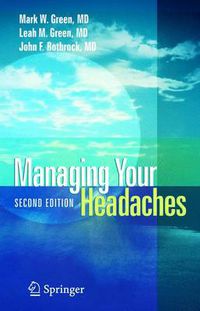 Cover image for Managing Your Headaches