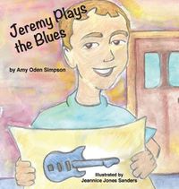 Cover image for Jeremy Plays the Blues