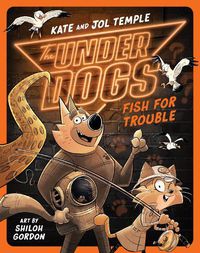 Cover image for Underdogs Fish for Trouble: Volume 5