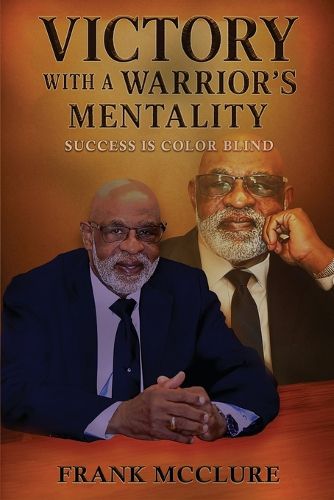 Cover image for Victory with a Warrior's Mentality