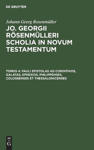 Cover image for Pauli Epistolas AD Corinthios, Galatas, Ephesios, Philippenses, Colossenses Et Thessalonicenses