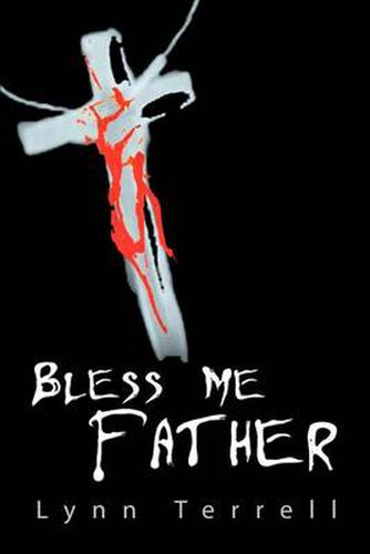 Cover image for Bless Me Father