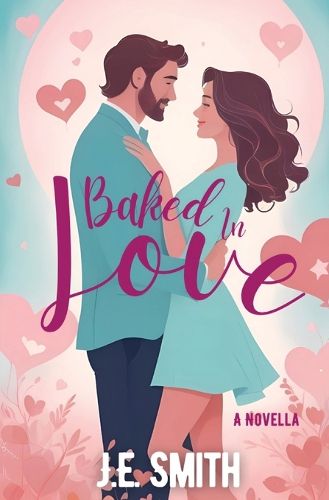 Cover image for Baked in Love