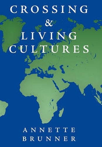 Cover image for Crossing and Living Cultures