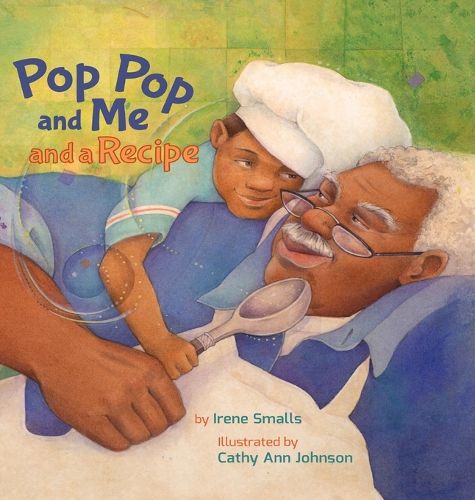 Cover image for Pop Pop and Me and a Recipe
