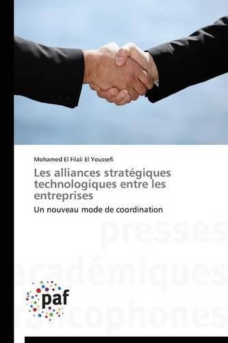 Cover image for Les Alliances Strategiques Technologiques Entre Les Entreprises