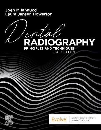 Cover image for Dental Radiography: Principles and Techniques