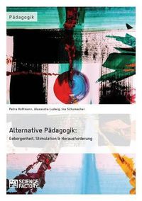 Cover image for Alternative Padagogik: Geborgenheit, Stimulation & Herausforderung