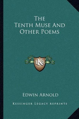 Cover image for The Tenth Muse and Other Poems