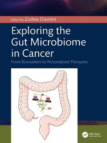 Cover image for Exploring the Gut Microbiome in Cancer