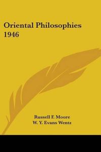 Cover image for Oriental Philosophies 1946