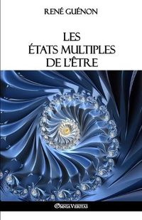Cover image for Les etats multiples de l'etre