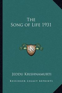 Cover image for The Song of Life 1931