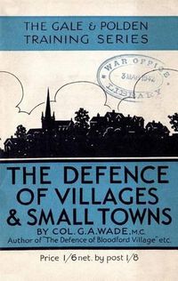 Cover image for The Defence of Villages and Small Towns