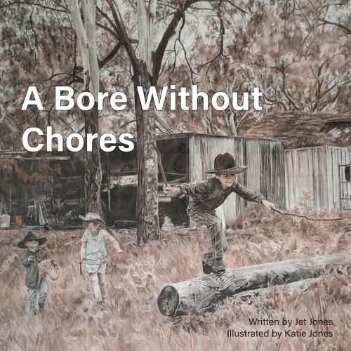 A Bore Without Chores