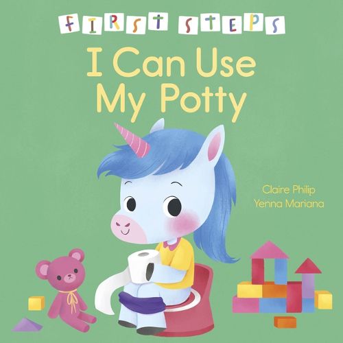 Cover image for First Steps: I Can Use My Potty