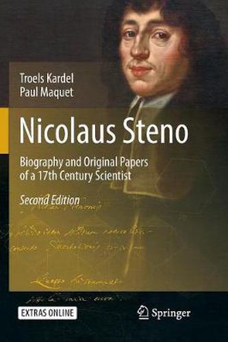 Nicolaus Steno: Biography and Original Papers of a 17th Century Scientist