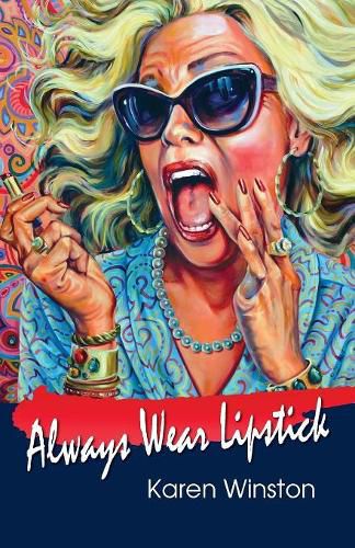 Cover image for Always Wear Lipstick