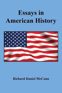 Cover image for Essays in American History